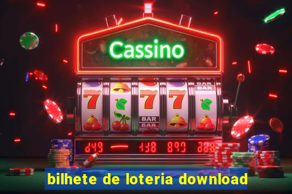 bilhete de loteria download